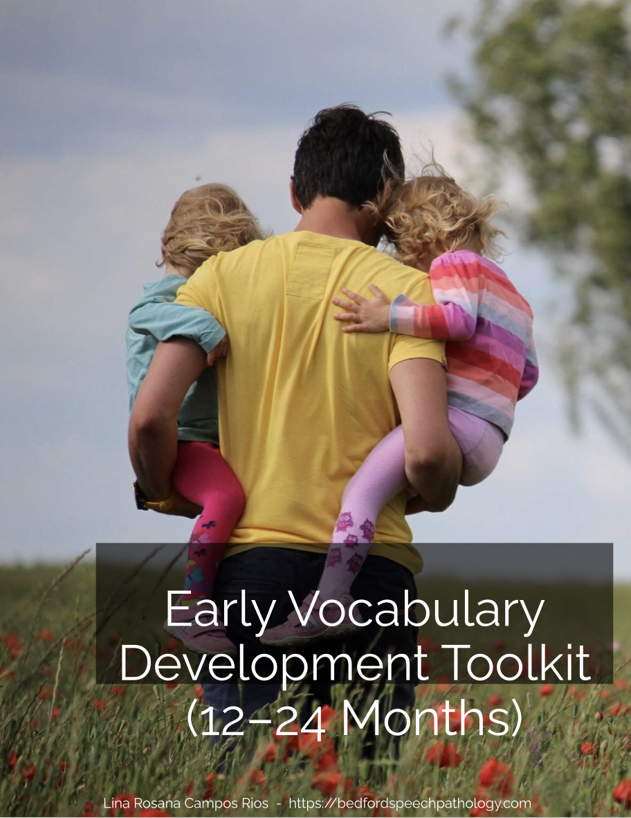 Early Vocabulary Development Toolkit (12–24 Months)